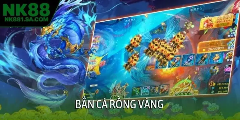 Bắn cá rồng vàng